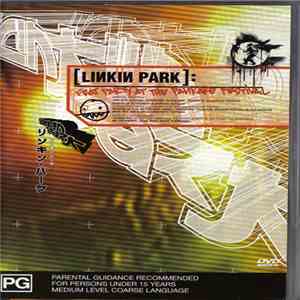 Linkin Park - Frat Party At The Pankake Festival