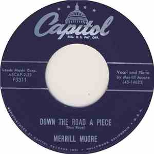 Merrill Moore - Down The Road A Piece