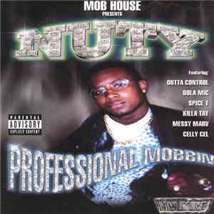 Nuty - Professional Mobbin'