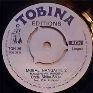 Orch. Shika-Shika - Mobali Na Ngai
