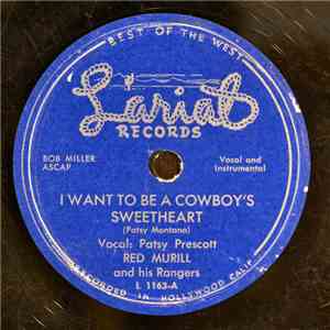 Patsy Prescott, Red Murill And His Rangers - I Want To Be A Cowboy's Sweeth ...