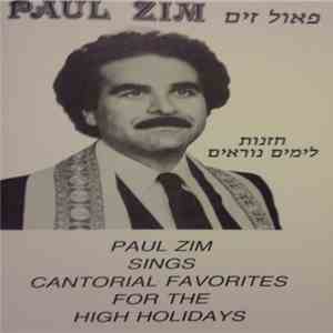 Paul Zim - Sings Cantorial Favorites for the High Holidays