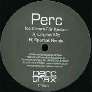 Perc - Ice Cream For Kenton