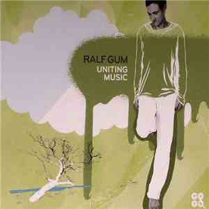 Ralf GUM - Uniting Music