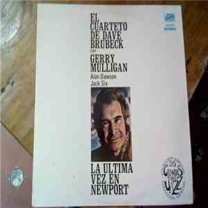 The Dave Brubeck Quartet Featuring Gerry Mulligan, Alan Dawson, Jack Six -  ...