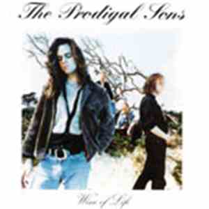 The Prodigal Sons  - Wine Of Life