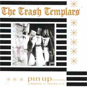 The Trash Templars - The Trash Templars