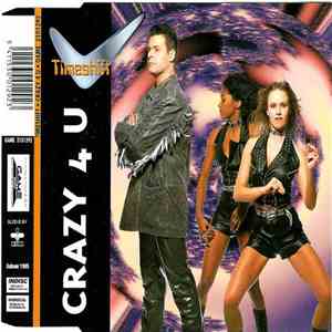 Timeshift - Crazy 4 U