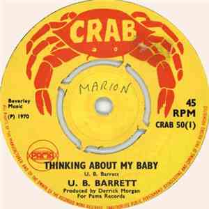 U. B. Barrett - Thinking About My Baby / I Wonder