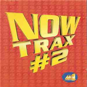 Various - Now Trax #2