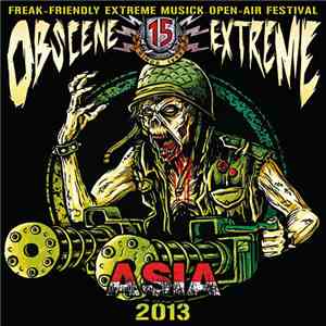 Various - Obscene Extreme Asia 2013