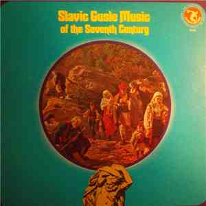 Various - Slavic Gusle Music Of The Seventh Century