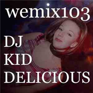 Various - Wemix 103 (California Tech House Selection)