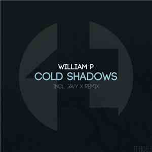 William P - Cold Shadows