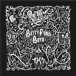 Betty Ford Boys - Retox