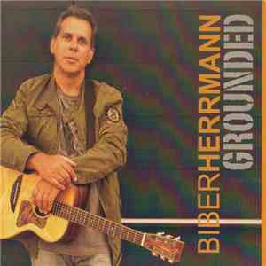 Biber Herrmann - Grounded
