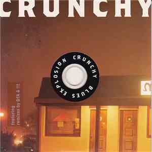 Blues Explosion - Crunchy