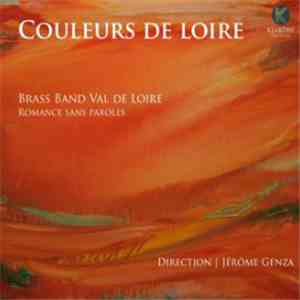 Brass Band Val De Loire, Romance Sans Paroles , Direction : Jérôme Genza - ...