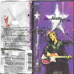 Bryan Adams - 18 Til I Die