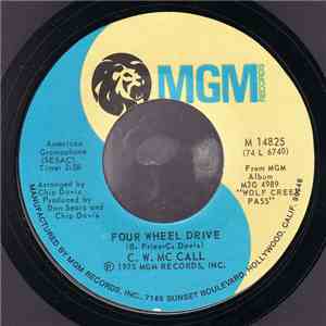 C. W. McCall - Four Wheel Drive / Black Bear Road
