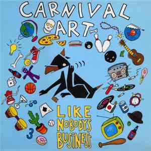 Carnival Art - Like Nobody's Business