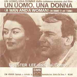 Chester Lee And His Combo - Un Uomo, Una Donna