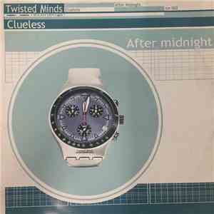 Clueless - After Midnight