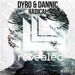 Dyro & Dannic - Radical