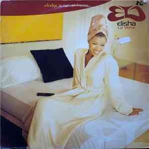 Elisha La'Verne - Elisha Is Not At Home