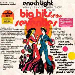 Enoch Light - Big Hits Of The Seventies