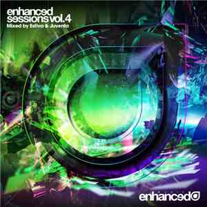 Estiva & Juventa - Enhanced Sessions Vol. 4