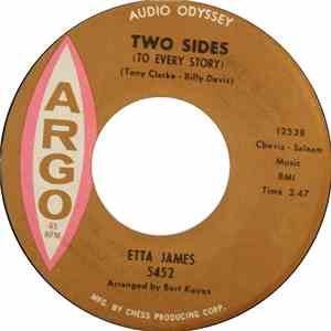 Etta James - Two Sides (To Every Story) / I Worry Bout You