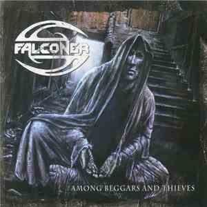 Falconer - Among Beggars And Thieves