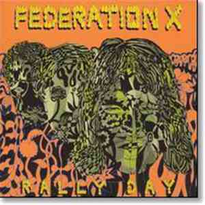 Federation X  - Rally Day