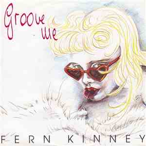 Fern Kinney - Groove Me