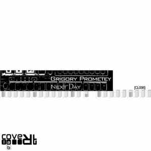 Grigory Prometey - Next Day