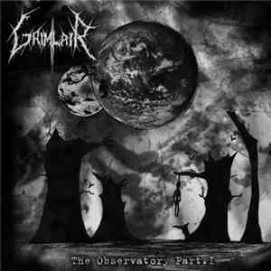 Grimlair - The Observatory Part. 1