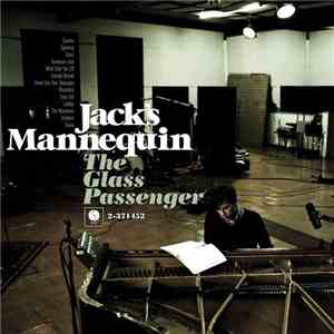 Jack's Mannequin - The Glass Passenger