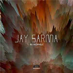 Jay Sarma - Retrophile
