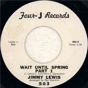 Jimmy Lewis - Wait Until Spring