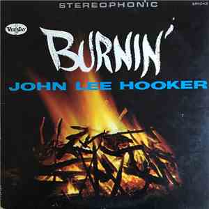 John Lee Hooker - Burnin'