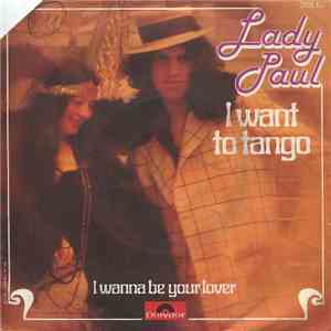 Lady Paul - I Want To Tango