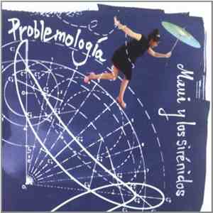 Maui y Los Sirenidos - Problemologia