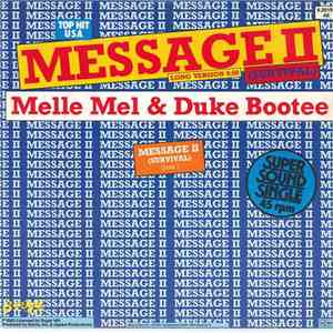Melle Mel & Duke Bootee - Message II (Survival)