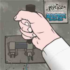 Myciaa - Ask Your Neighbours What They Thinks Of Electric Chair