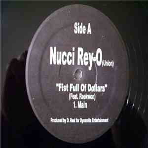 Nucci Rey-O (Union) - Fist Full Of Dollars