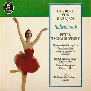 Peter Tschaikowsky, Herbert von Karajan, Das Philharmonia Orchester London  ...