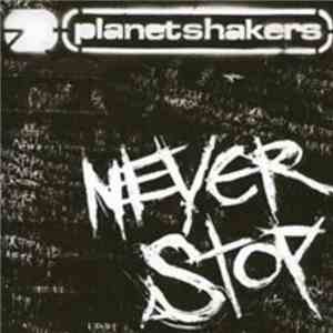Planetshakers - Never Stop