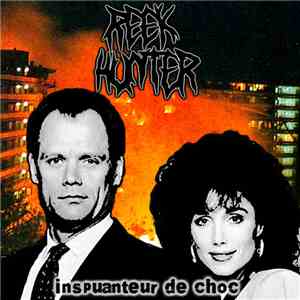 Reek Hunter - Inspuanteur de Choc