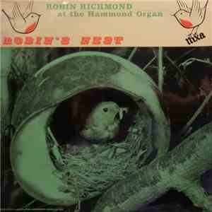 Robin Richmond - Robin's Nest